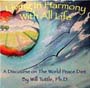 Living In Harmony With All Life